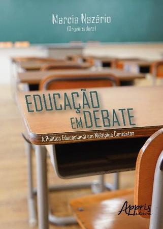 Imagem de Livro - Educação em debate: a política educacional em múltiplos contextos