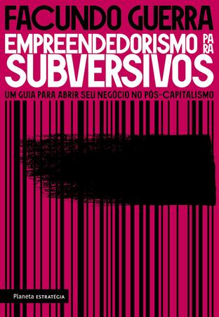 Imagem de Livro - Empreendedorismo para subversivos