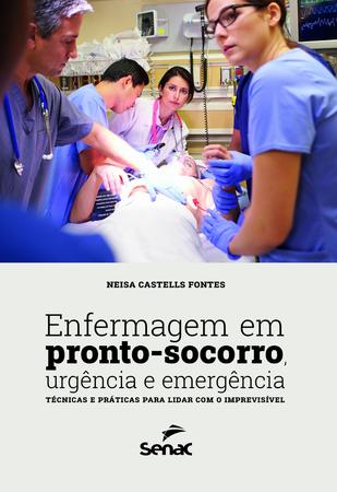 Imagem de Livro - Enfermagem em pronto-socorro, urgência e emergência