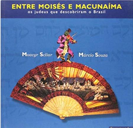 Imagem de Livro - Entre Moises e Macunaíma