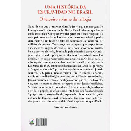 Imagem de Livro Escravidão Da Independência do Brasil à Lei Áurea Laurentino Gomes