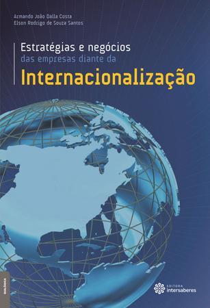 Imagem de Livro - Estratégias e negócios das empresas diante da internacionalização