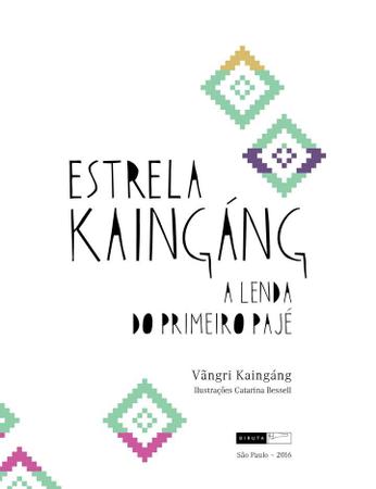 Livro - Estrela Kaingáng Imagem de Livro - Estrela Kaingáng