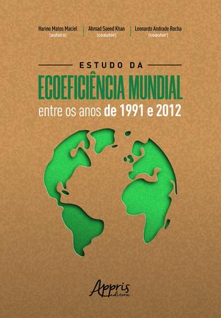 Imagem de Livro - Estudo da ecoeficiência mundial entre os anos de 1991 e 2012