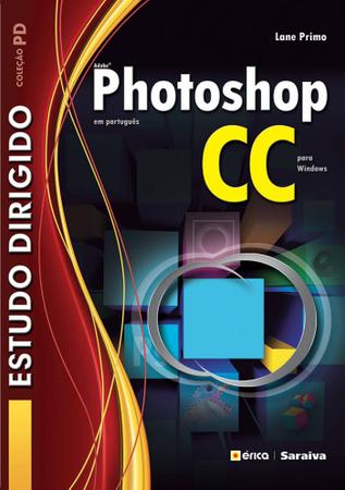 Imagem de Livro - Estudo dirigido: Adobe Photoshop CC em português para Windows