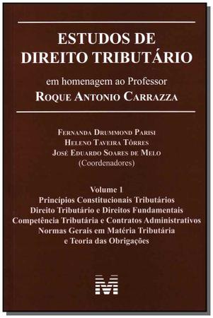 Imagem de Livro - Estudos de direito tributário: em homenagem ao professor Roque Antonio Carrazza -vol. 1 - 1 ed./2014