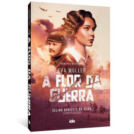 Imagem de Livro - Eva Muller - A Flor da Guerra