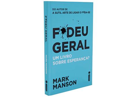 Imagem de Livro - F*deu Geral : Um Livro Sobre Esperança?