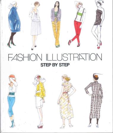 Imagem de Livro - Fashion Ilustration - Step by step