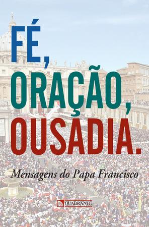 Imagem de Livro - Fé, oração, ousadia