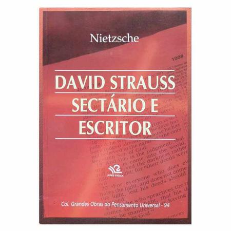 Imagem de Livro Físico David Strauss: Sectário e Escritor Nietzsche Coleção Grandes Obras do Pensamento Universal Volume 94