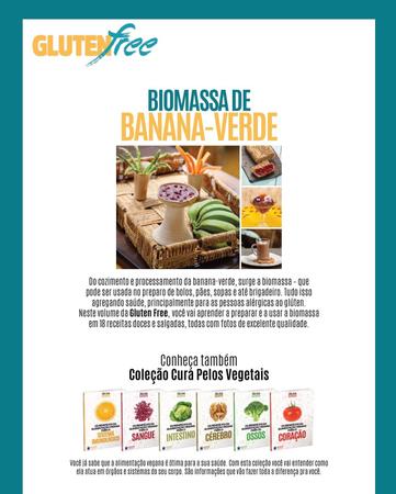 Imagem de Livro - Glúten Free 11 - Biomassa de Banana Verde: 18 receitas sem glúten