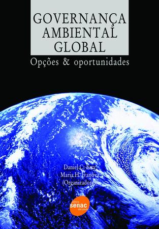 Imagem de Livro - Governanca ambiental global - Opções & oportunidades
