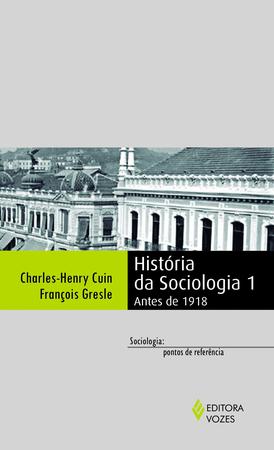 Livro - História da sociologia 1 Imagem de Livro - História da sociologia 1