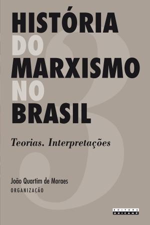 Imagem de Livro - História do marxismo no Brasil - vol. 3