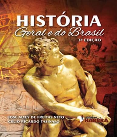 Imagem de Livro Historia Geral E Do Brasil José Neto 3º Edição - Harbra - Didatico
