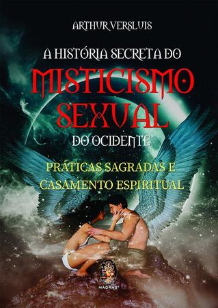 Imagem de Livro - História secreta do misticismo sexual