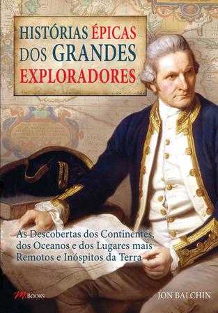 Imagem de Livro - Histórias épicas dos grandes exploradores