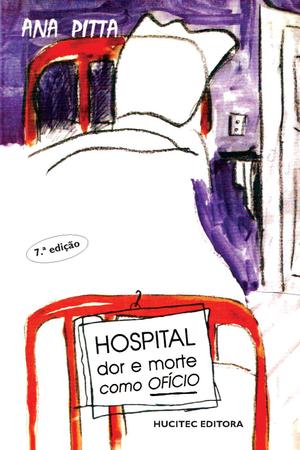 Imagem de Livro - Hospital: Dor e morte como ofício