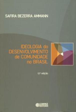 Imagem de Livro - Ideologia do desenvolvimento de comunidade no Brasil