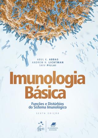 Imagem de Livro - Imunologia Básica - Funções e Distúrbios do Sistema Imunológico