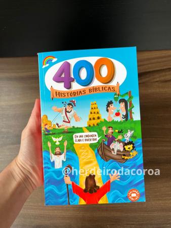 Imagem de Livro Infantil 400 Histórias Bíblicas Linguagem Clara e Divertida para Crianças