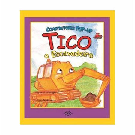 Imagem de Livro infantil construtores tica a escavadeira / un / dcl