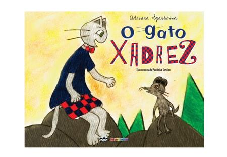 O GATO XADREZ  HISTORINHA INFANTIL - Contos Infantis - Paraíso