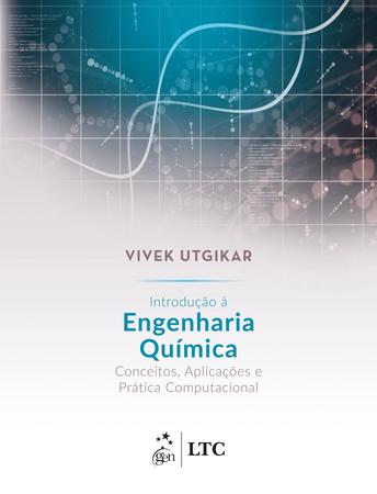 Imagem de Livro - Introdução à Engenharia Química - Conceitos, Aplicações e Prática Computacional