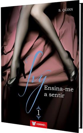 Imagem de Livro - Ivy 01 - Ensina-Me A Sentir