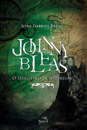 Imagem de Livro - Johnny Bleas : O herdeiro de Asterium