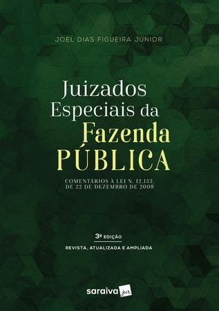 Imagem de Livro - Juizados especiais da Fazenda Pública - 3ª edição de 2017
