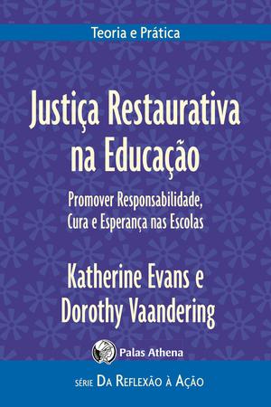 Imagem de Livro - Justiça Restaurativa na educação