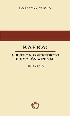 Imagem de Livro - Kafka: a justiça, o veredicto e a colônia penal