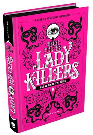 Imagem de Livro Lady Killers: Assassinas em Série Tori Telfer