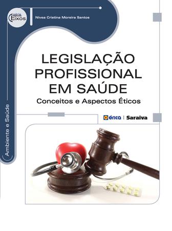 Imagem de Livro - Legislação profissional em saúde