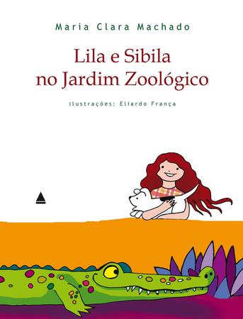 Imagem de Livro - Lila e Sibila no jardim zoológico