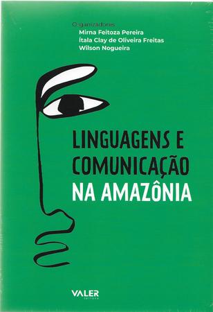 Imagem de Livro - Linguagens e comunicação na Amazônia