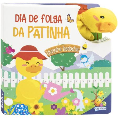 Imagem de Livro - Livrinho Dedoche: Dia de Folga da Patinha