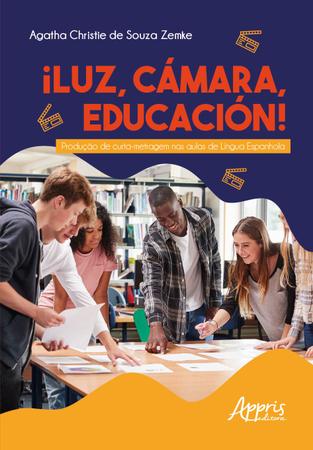 Imagem de Livro - ¡Luz, cámara, educación!