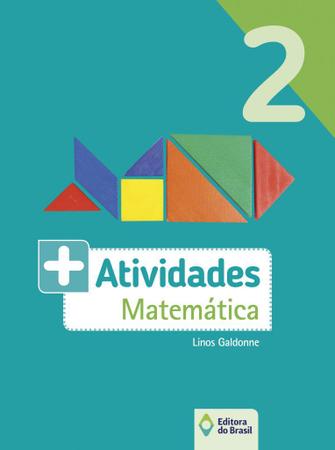 Imagem de Livro - Mais atividades - Matemática - 2º Ano - Ensino fundamental I