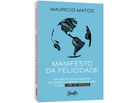 Imagem de Livro Manifesto da Felicidade Mauricio Matos