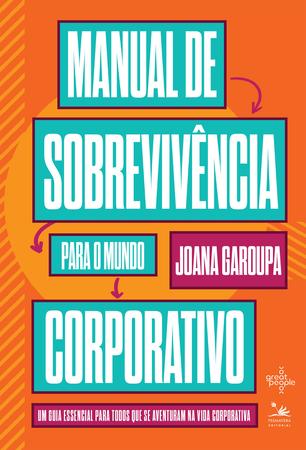 Imagem de Livro - Manual de Sobrevivência para o Mundo Corporativo