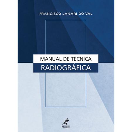 Imagem de Livro - Manual de técnica radiográfica