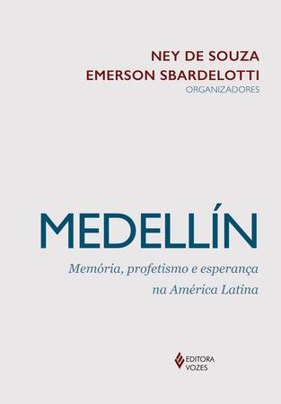 Imagem de Livro - Medellín: memória, profetismo e esperança na América Latina