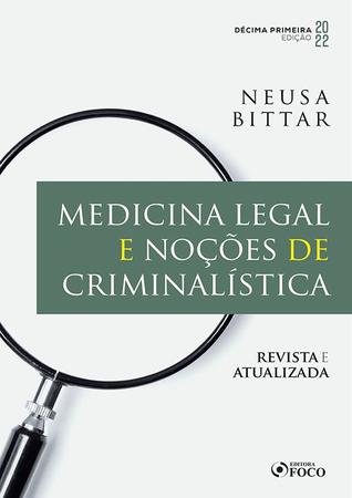 Imagem de Livro - Medicina Legal e Noções de Criminalística - 11ª Ed - 2022