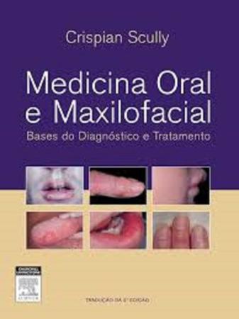 Imagem de Livro Medicina Oral E Maxilofacial, 2ª Edição - Grupo Gen