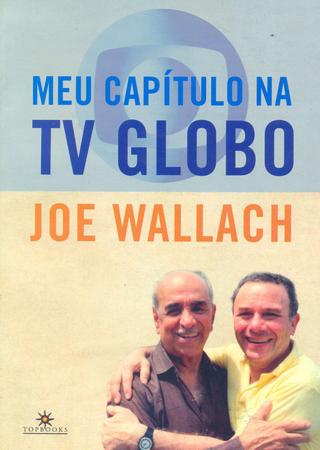Imagem de Livro - Meu capítulo na TV Globo