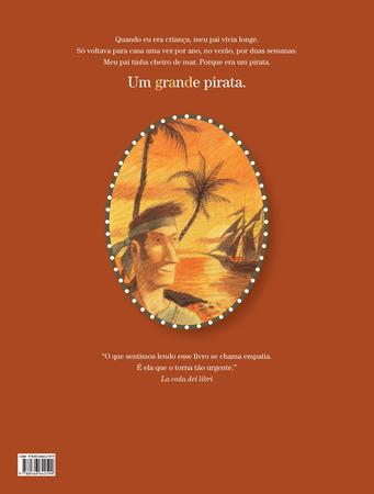 Livro - Meu pai, o grande pirata - Livros de Literatura Infantil