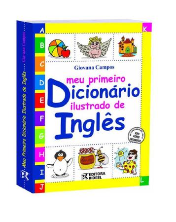 Meu Primeiro Dicionário Ilustrado Inglês Ensino Fundamental